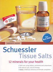 Schuessler Tissue Salts - 12 minerals for your health